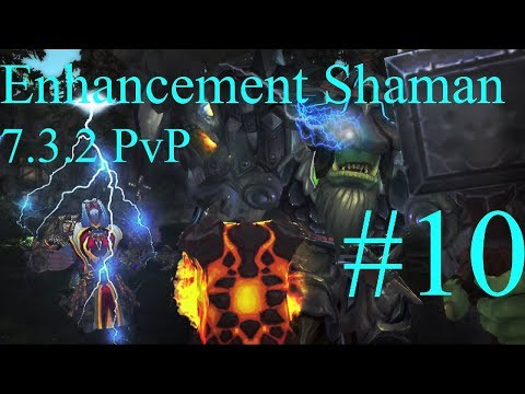 Enhancement Shaman 7.3.2 PvP | WoW Battlegrounds #10