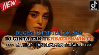 Download lagu DJ CINTA TAK TERBATAS WAKTU X DJ AKU CINTA KEPADAMU TAK TERBATAS WAKTU TAK KAN ADA SELAIN DIRIMU !!! mp3