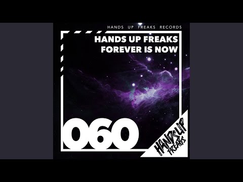 Forever Is Now (Extended Mix)