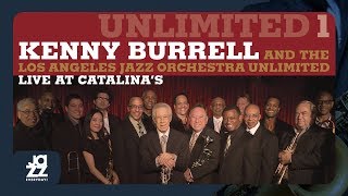 Kenny Burrell - Things Ain&#39;t What They Used to Be (Live at Catalina&#39;s)