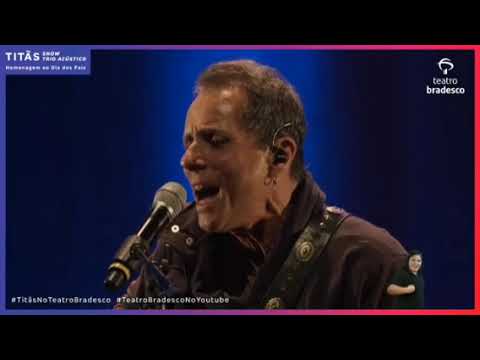 Titãs. Trio Acústico. As músicas mais punks no formato acústico.