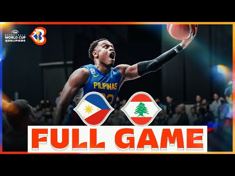 Philippines v Lebanon | Basketball Full Game - #FIBAWC 2023 Qualifiers