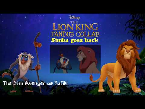 The Lion King Fandub Collab Ready: Simba goes back (The Sith Avenger as Rafiki)