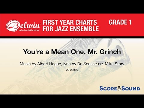 You're a Mean One, Mr. Grinch, arr. Mike Story - Score & Sound