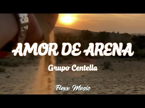Amor de Arena (Letra) - Grupo Centella