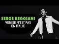 Serge Reggiani - Venise n'est pas en Italie (Audio Officiel)