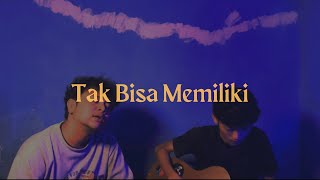 Download lagu Tak Bisa Memiliki - Samsons (cover) by Albayments mp3