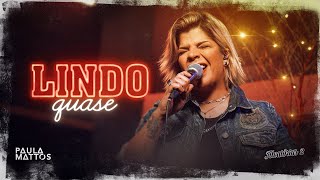 Lindo Quase Lyrics English Translation