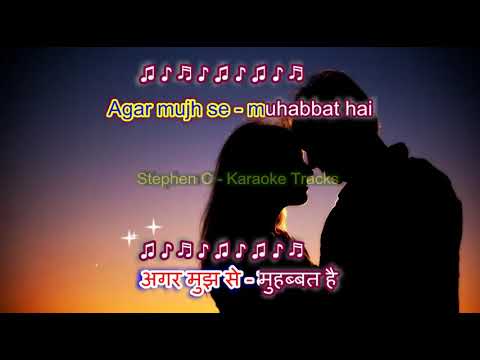 Agar Mujhse Mohabbat Hai-Aap ki Parchaiyan Karaoke Highlighted Lyrics (Hindi & English)