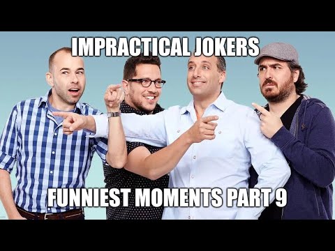 Impractical Jokers Funniest Moments Part 9 (1080p HD)