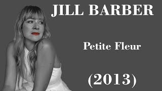 Jill Barber &amp; Chris Barber - Petite Fleur - Legendas FR - PT-BR