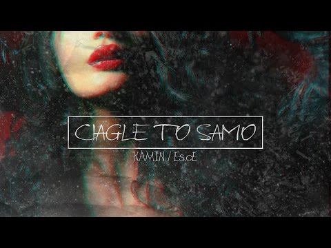 kamin - ciągle to samo prod. es.ce Skrecze. damian def / To Tylko Ja