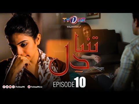 Tanha Dil | Episode 10 | TV One Drama