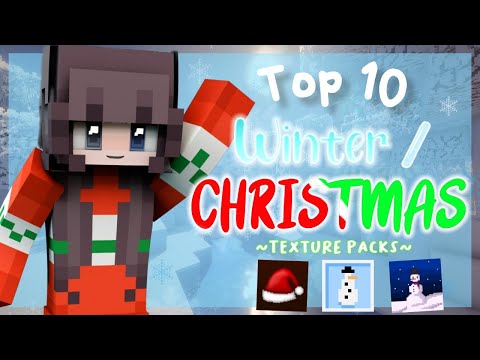 ItsEpy - Top 10 Winter/Christmas Texture Packs! (Minecraft PVP)