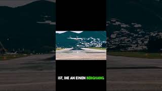 Der krasseste Flughafen der Welt im Himalaya!