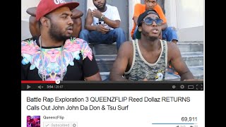 Battle Rap Exploration 3 QUEENZFLIP Reed Dollaz RETURNS Calls Out John John Da Don & Tsu Surf