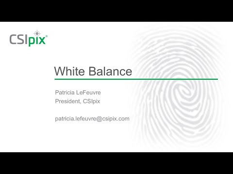CSIpix Basics: White Balance