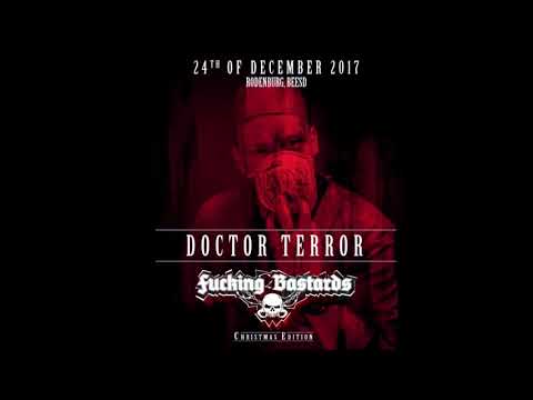 Doctor Terror @ Fucking Bastards X-Mass Edition 2017