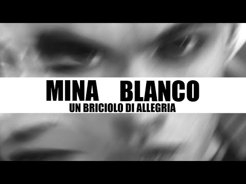 Mina - Blanco | Un Briciolo Di Allegria