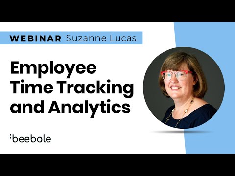 Employee Time Tracking and Analytics: A Management Webinar from Beebole