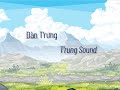 Journey into the World of the T'rung: Exploring its Sounds and Cultural Significance. The T'rung 01