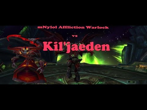 Affliction Warlock vs Kil'Jaeden + Cinematic - Tomb of Sargeras