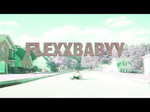 FlexxBabyy - Need [Official Video]