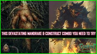 Gwent | This Devastating Mandrake & Construct Combo You Need to Try!