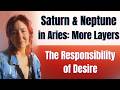 Owning Your Desire Going Deeper With Saturn Neptune In Aries Astrology