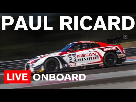 Blancpain Endurance 2016 - Paul Ricard 1000km - Full Main Race and ONBOARD  - LIVE - ONBOARD