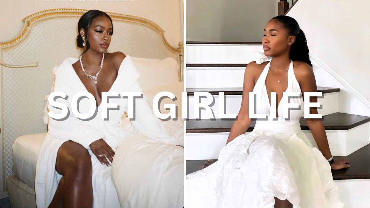 HOW TO LIVE A SOFT GIRL LIFE | 4 EASY TIPS