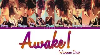 Wanna One (워너원) - &#39;AWAKE!&#39; Lyrics [Color Coded_Han_Rom_Eng]