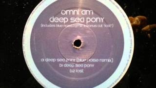 Omni am.Deep Sea Pony.Temporal Music..