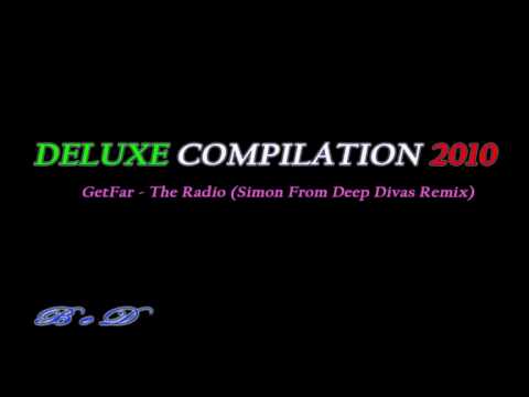 02- GetFar - The Radio (Simon From Deep Divas Remix)