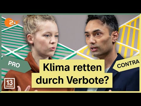 Brauchen wir mehr politische Verbote, um das Klima zu retten? | 13 Fragen