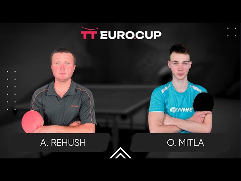 09:55 Andrii Rehush  - Oleksii Mitla 19.02.2024 TT Euro.Cup Ukraine Master. TABLE 3