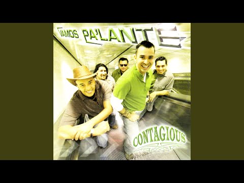 Vamos Pa Lante - Contagious