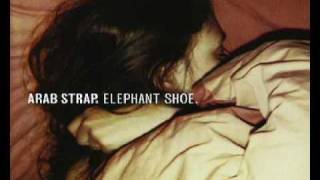 Arab Strap - Autumnal