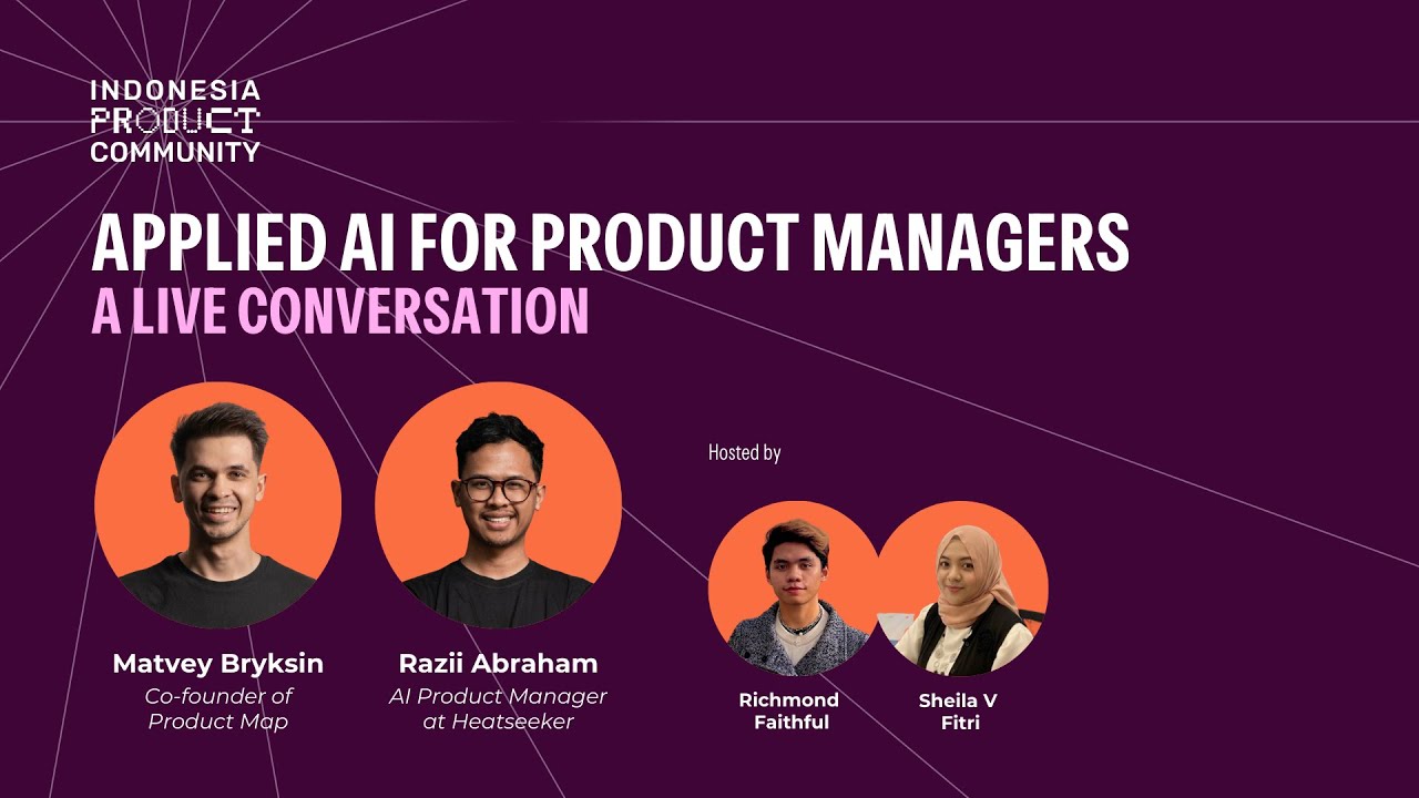 AI for Product Managers: Live Conversation with Matvey (Product Map) and Razii Abraham