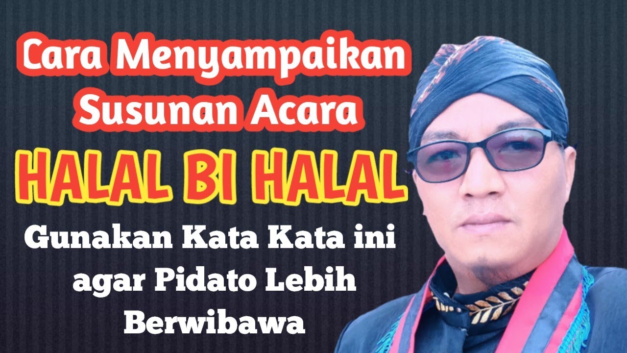 Example of How to Convey the HALAL BI HALAL Event Schedule Using Javanese
