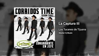 La Captura III – Los Tucanes De Tijuana (Audio Oficial)