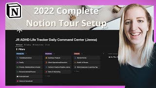 My 2022 Notion Life OS Setup Complete Tour Tutorial Walkthrough!