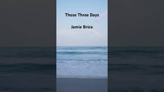 Those Three Days