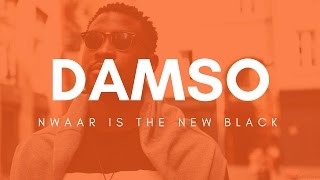 Damso - Nwaar is The New Black (Paroles)