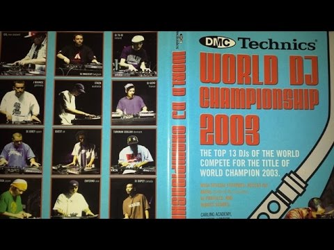 DMC Technics Turntablism World DJ Championship 2003
