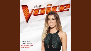 Always On My Mind (The Voice Performance)