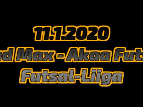 11.1.2020 Mad Max - Akaa Futsal Futsal-Liiga