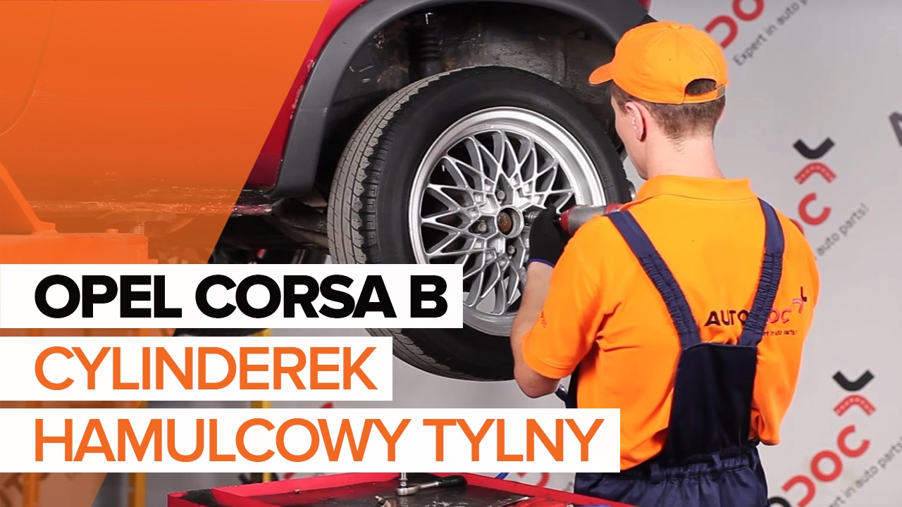 Jak wymienić cylinderek hamulcowy w Opel Corsa S93 - poradnik naprawy