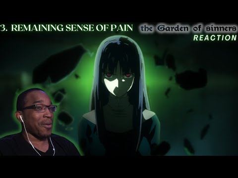 Remaining Sense of Pain | Garden of Sinners: Movie 3 [REACTION + DISCUSSION]
