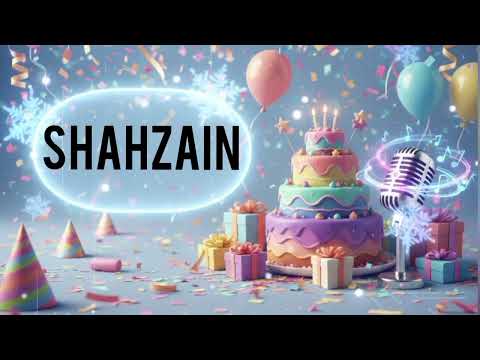 Shahzain  Birthday Song  🎂| Happy Birthday Song For Kids